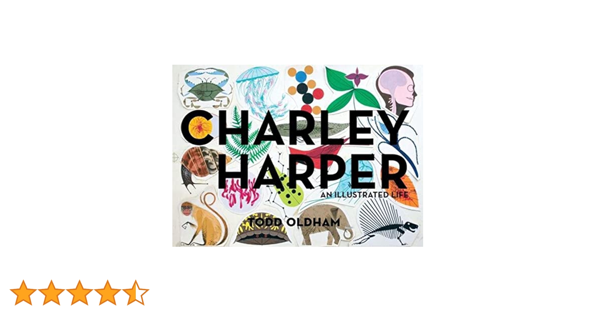 Amazon | Charley Harper: An Illustrated Life | Oldham, Todd